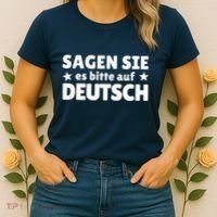 Sagen Sie Es Bitte Auf Deutsch German Teacher Women's T-Shirt thumb 2