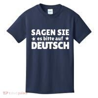 Sagen Sie Es Bitte Auf Deutsch German Teacher Kids T-Shirt thumb 0