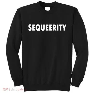 Sequeerity Sweatshirt