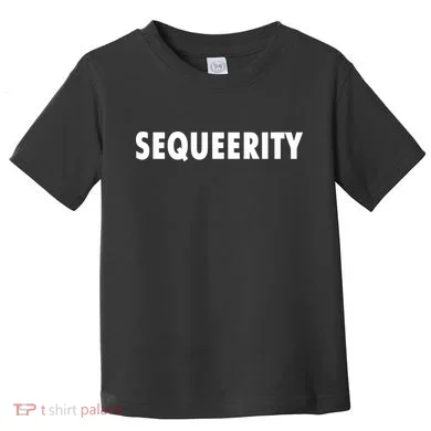 Sequeerity Toddler T-Shirt