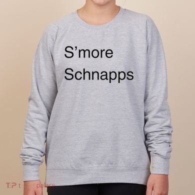 SMore Schnapps EveryoneS Favorite Beverage Women's Sweatshirt