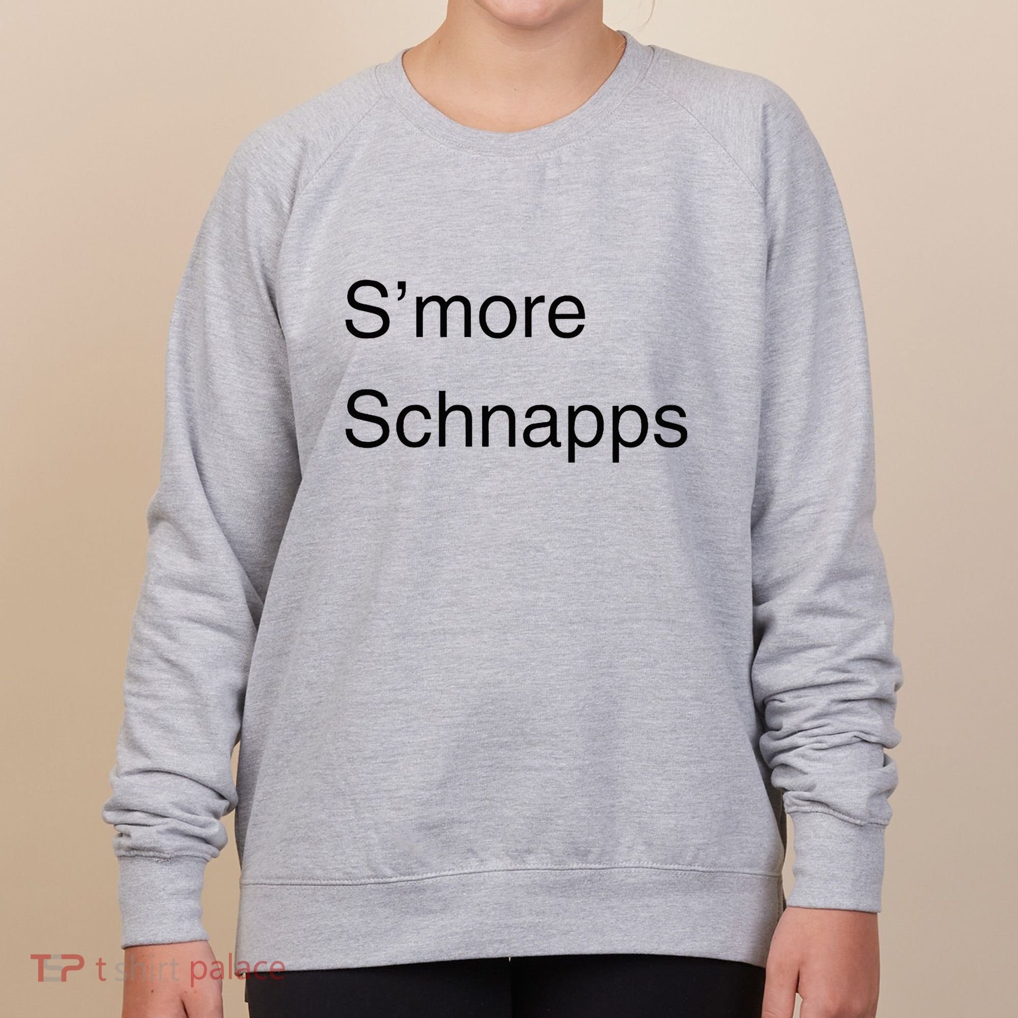 SMore Schnapps EveryoneS Favorite Beverage Women's Sweatshirt