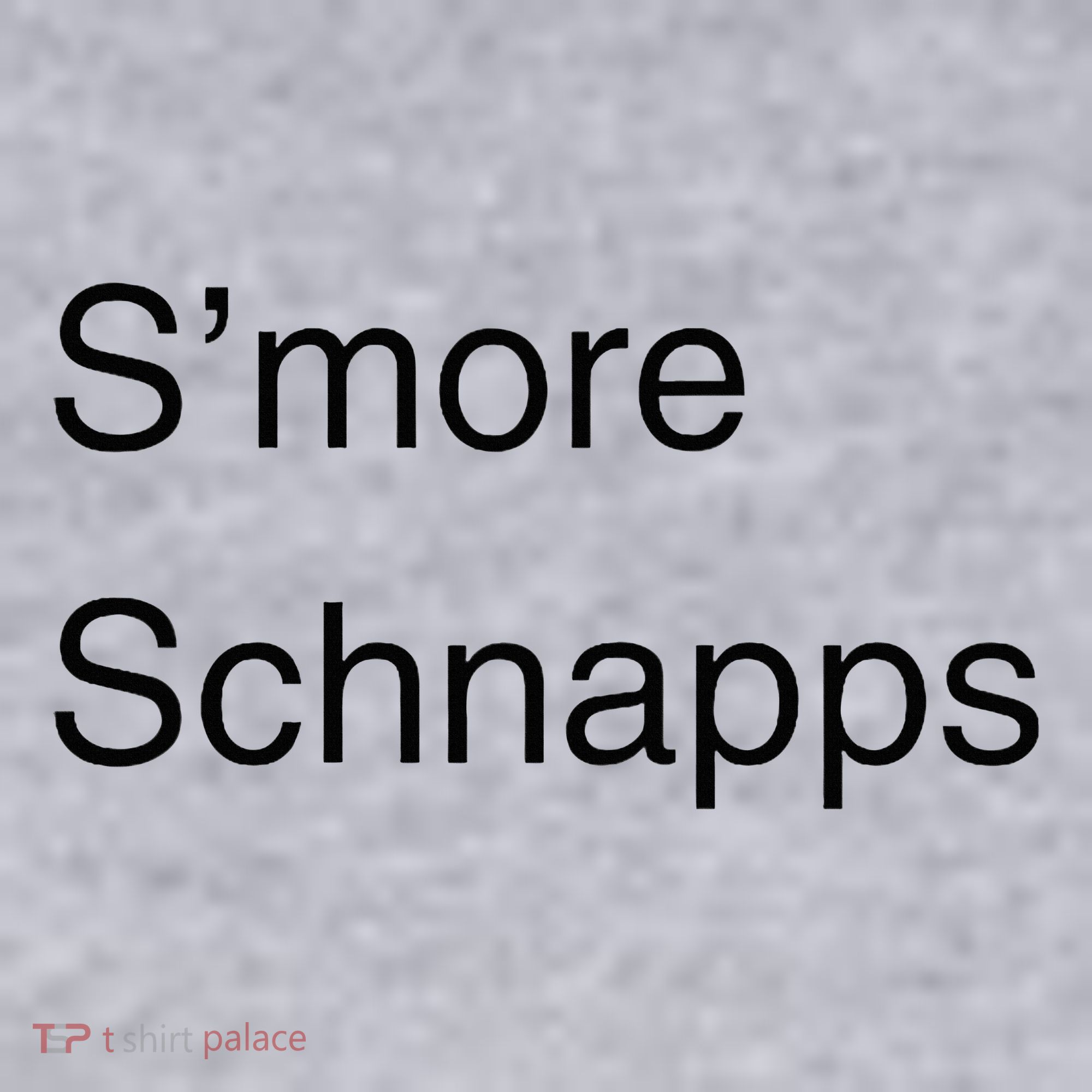 SMore Schnapps EveryoneS Favorite Beverage Women's Sweatshirt
