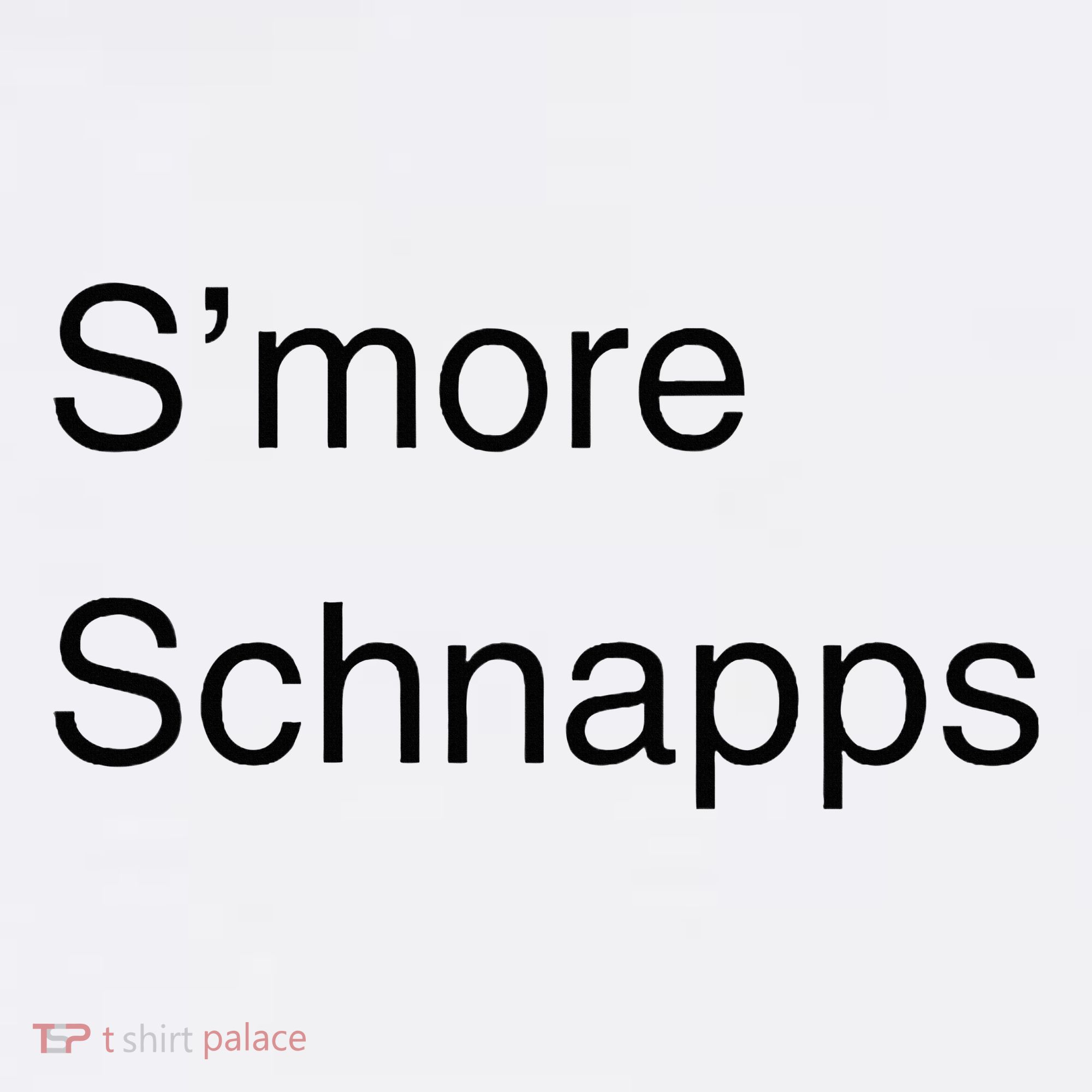 SMore Schnapps EveryoneS Favorite Beverage Long Sleeve Shirt