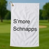 SMore Schnapps EveryoneS Favorite Beverage Golf Towel thumb 1