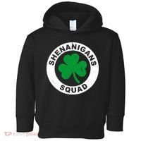 Shenanigans Squad Funny St PatrickS Day Party Toddler Hoodie thumb 0