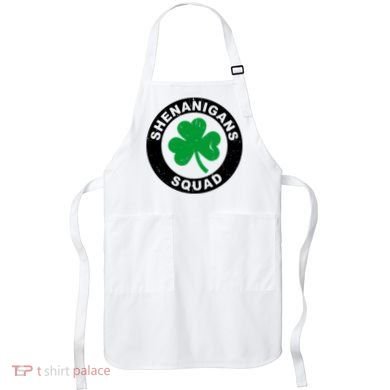 Shenanigans Squad Funny St PatrickS Day Party Apron