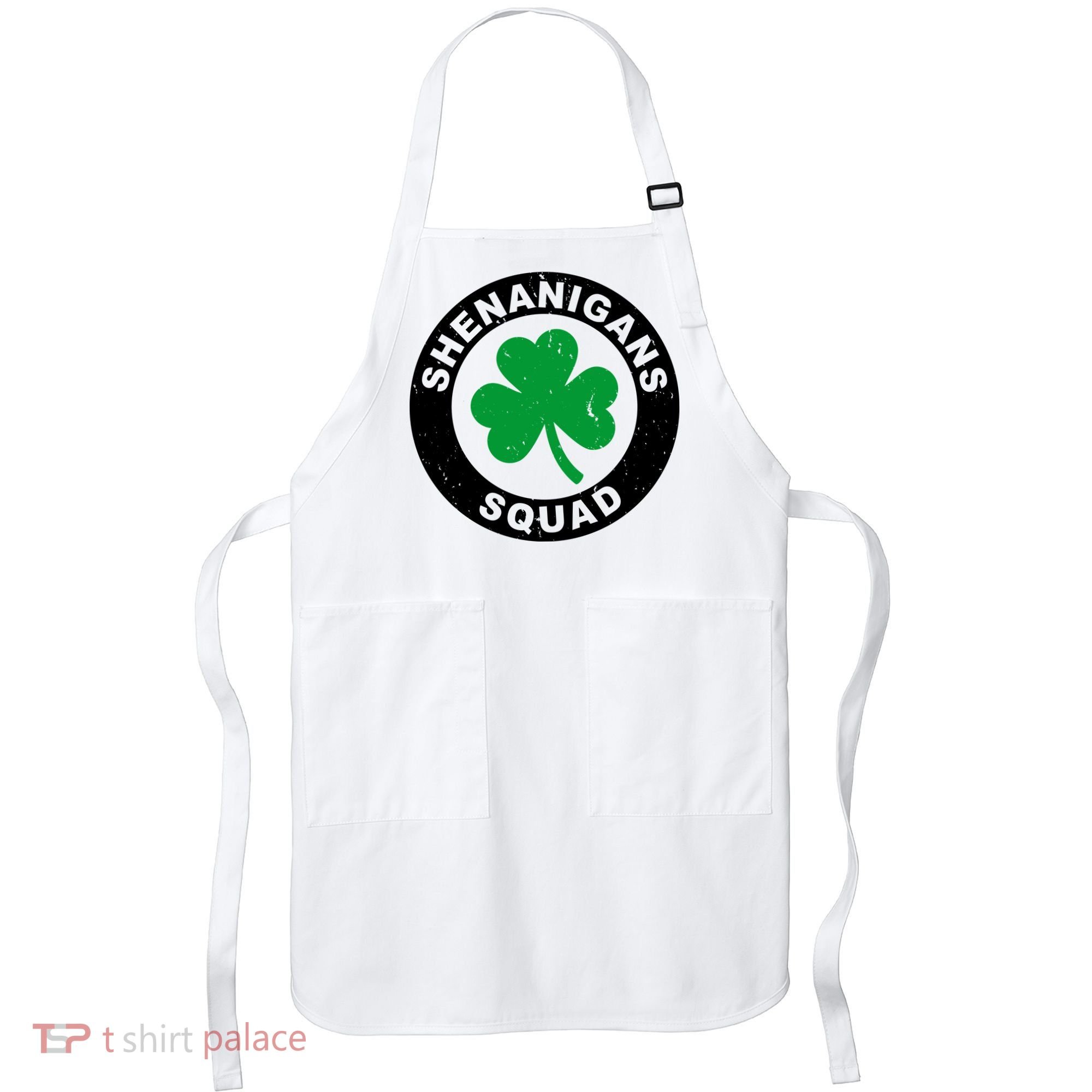 Shenanigans Squad Funny St PatrickS Day Party Apron