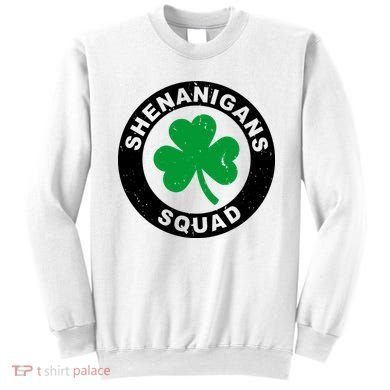 Shenanigans Squad Funny St PatrickS Day Party Sweatshirt