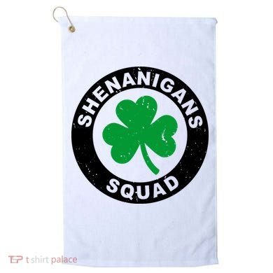 Shenanigans Squad Funny St PatrickS Day Party Golf Towel
