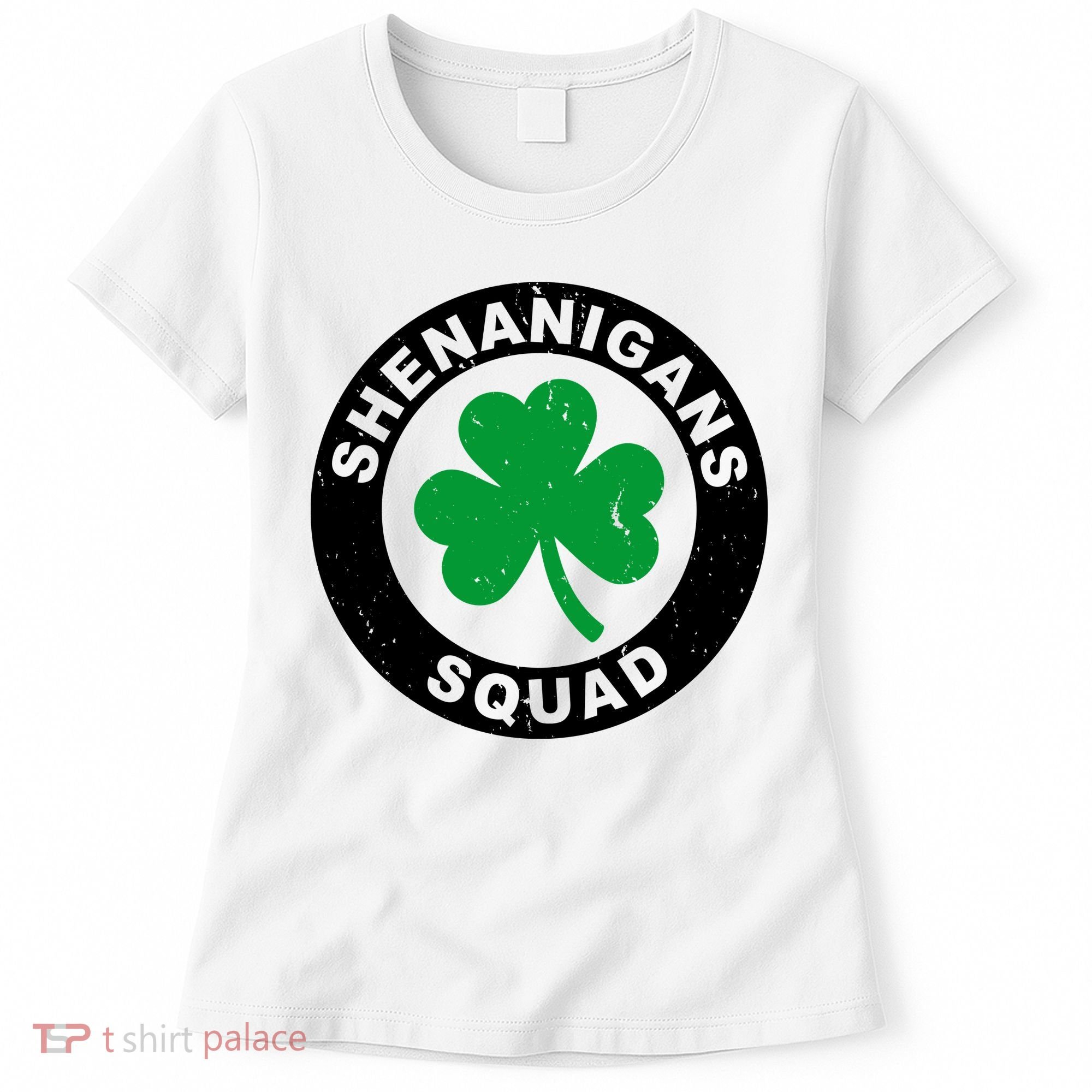 Shenanigans Squad Funny St PatrickS Day Party Women's T-Shirt