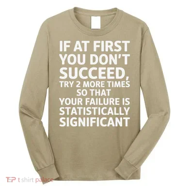 Statistically Significant Funny Math Teacher Student Pun Long Sleeve Shirt