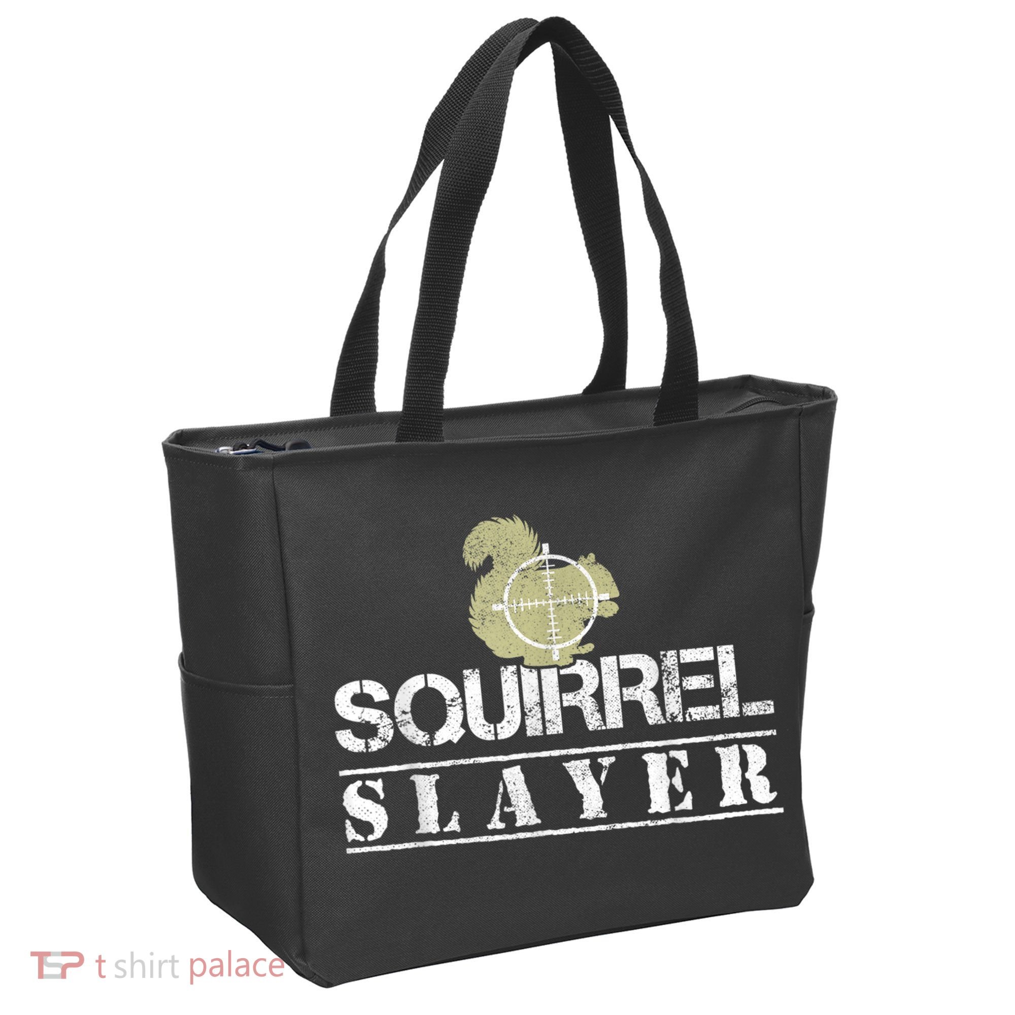 Squirrel Slayer Funny Squirrel Hunting Squirrel Hunters Tote Bag