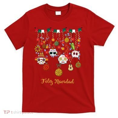 Sugar Skull Feliz Navidad Spanish Christmas T-Shirt