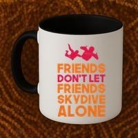 Skydiver Shirts Funny Friends Skydiving Parachute Coffee Mug thumb 2