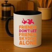 Skydiver Shirts Funny Friends Skydiving Parachute Coffee Mug thumb 4