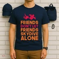 Skydiver Shirts Funny Friends Skydiving Parachute T-Shirt thumb 6