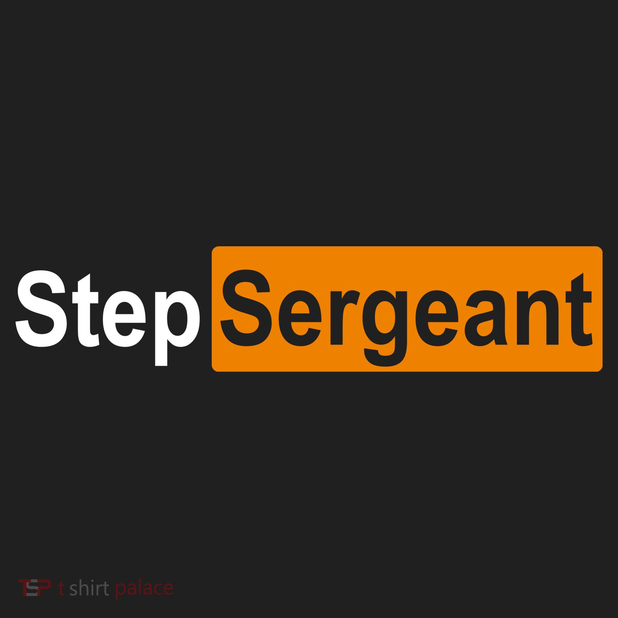Step Sergeant Funny Military Comfort Colors Heavyweight Long Sleeve T-Shirt