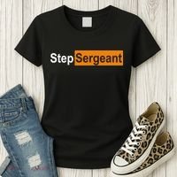 Step Sergeant Funny Military Women's T-Shirt thumb 3