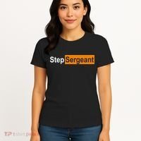 Step Sergeant Funny Military Women's T-Shirt thumb 4