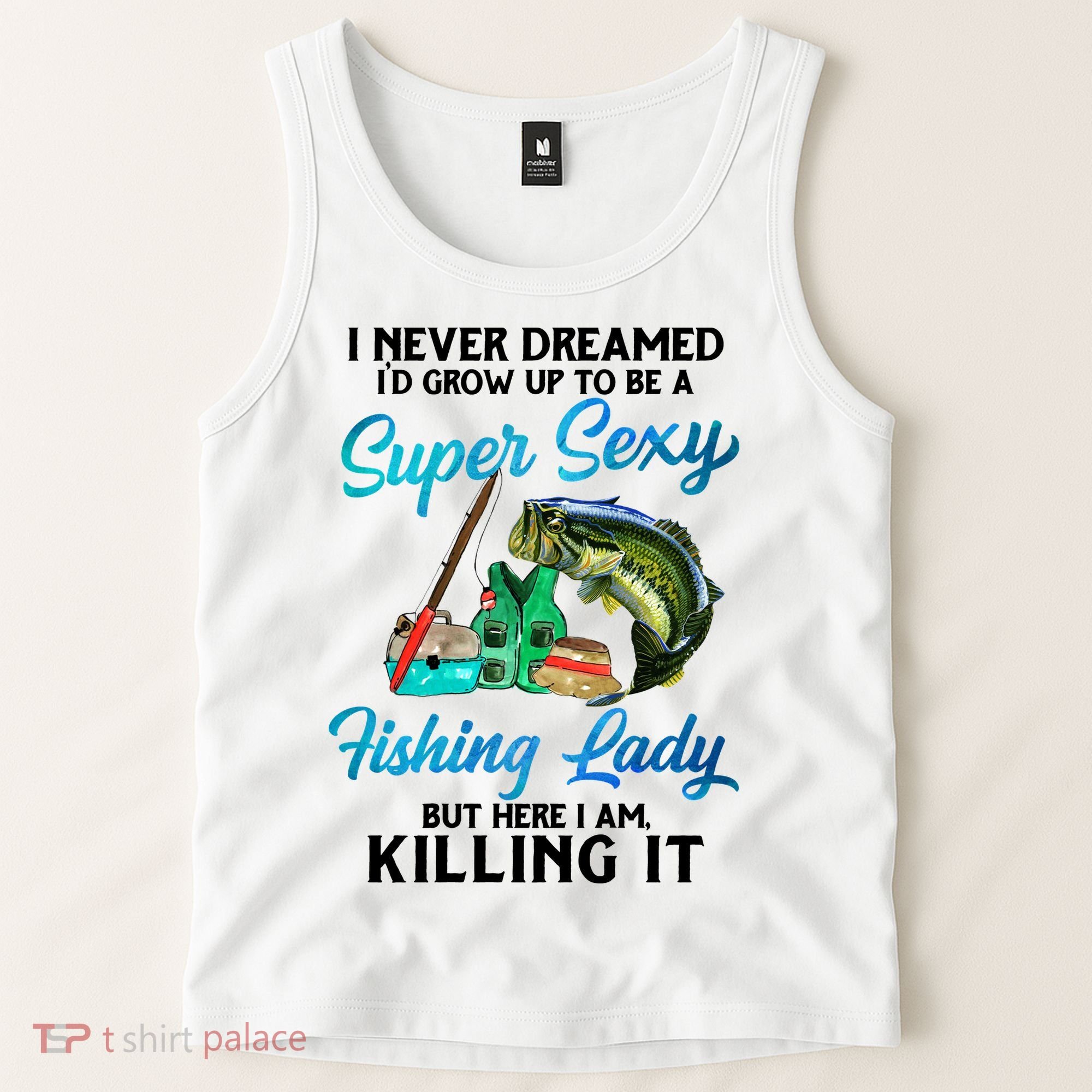 Super Sexy Fishing Lady Fish Lover Tank Top