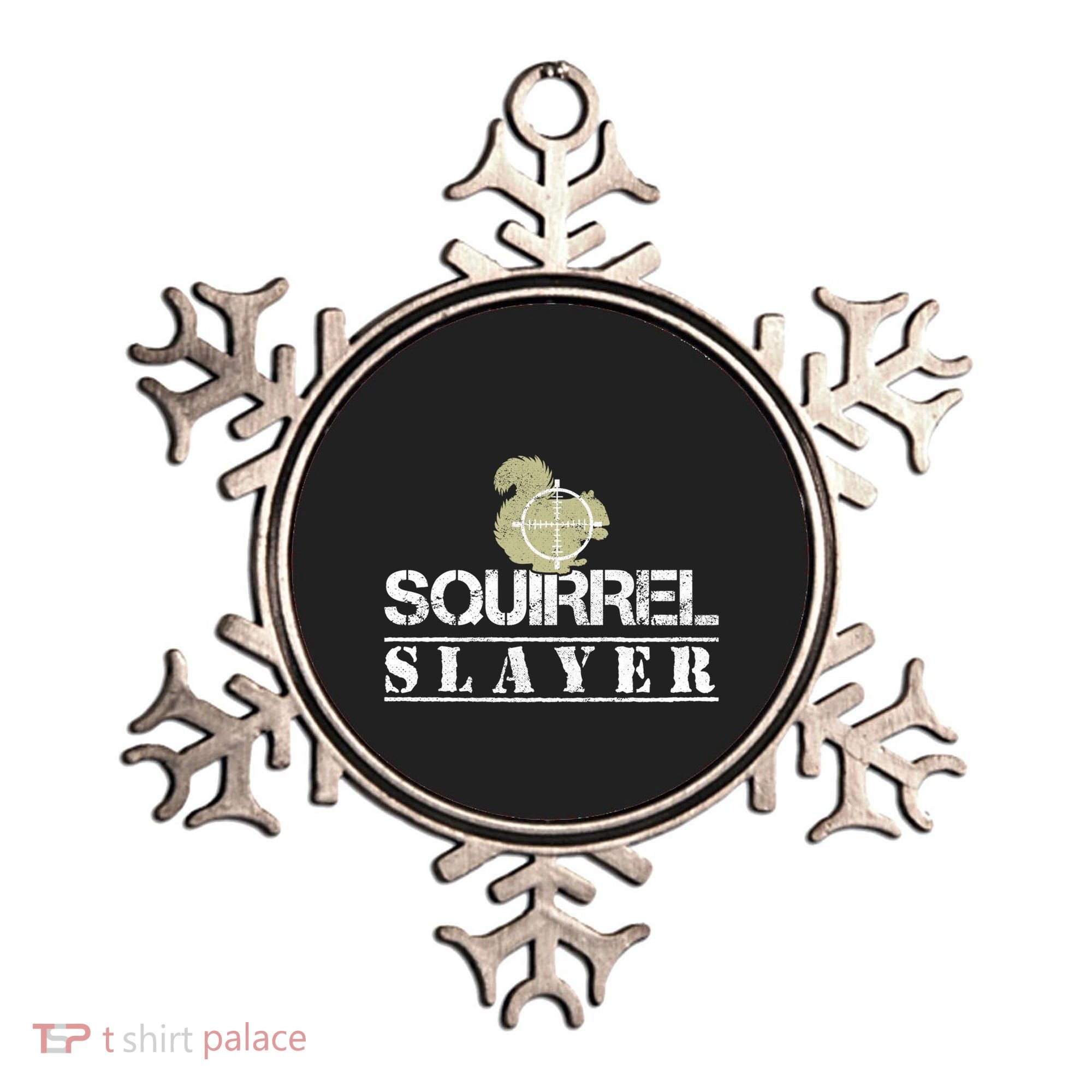 Squirrel Slayer Funny Hunting For Squirrel Hunters Gift Ornament