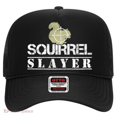 Squirrel Slayer Funny Hunting For Squirrel Hunters Gift Hat
