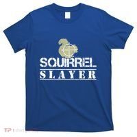 Squirrel Slayer Funny Hunting For Squirrel Hunters Gift T-Shirt thumb 0