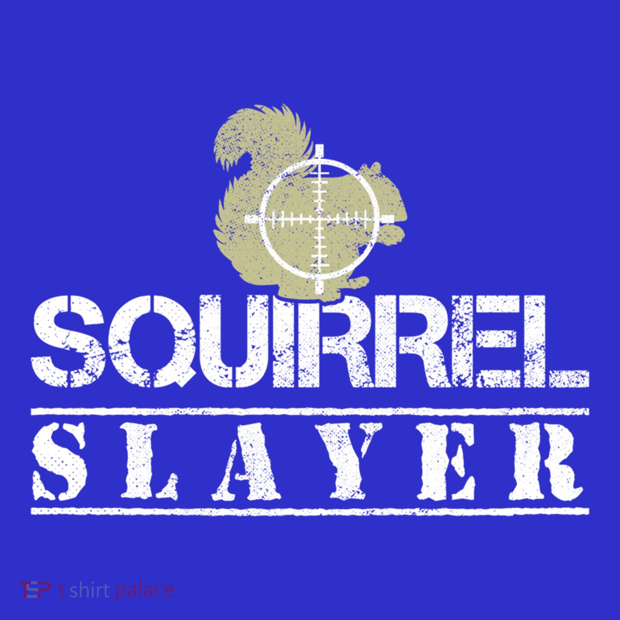 Squirrel Slayer Funny Hunting For Squirrel Hunters Gift Coaster