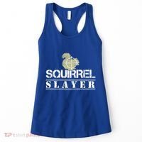 Squirrel Slayer Funny Hunting For Squirrel Hunters Gift Women's Tank Top thumb 0
