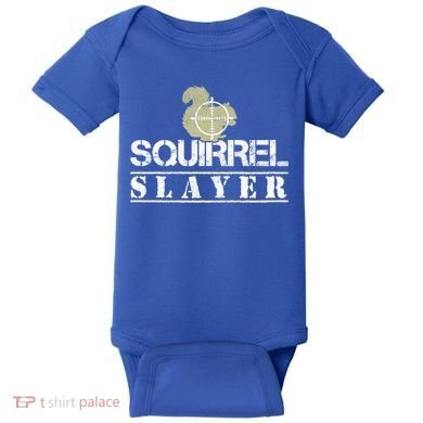 Squirrel Slayer Funny Hunting For Squirrel Hunters Gift Baby Bodysuit