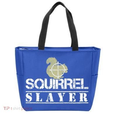 Squirrel Slayer Funny Hunting For Squirrel Hunters Gift Tote Bag