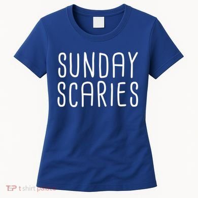 Sunday Scaries Funny Lazy Meme Dreading Monday Sad Mood Gift Women's T-Shirt