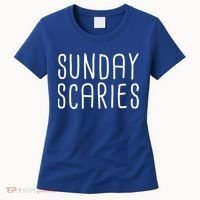 Sunday Scaries Funny Lazy Meme Dreading Monday Sad Mood Gift Women's T-Shirt thumb 0