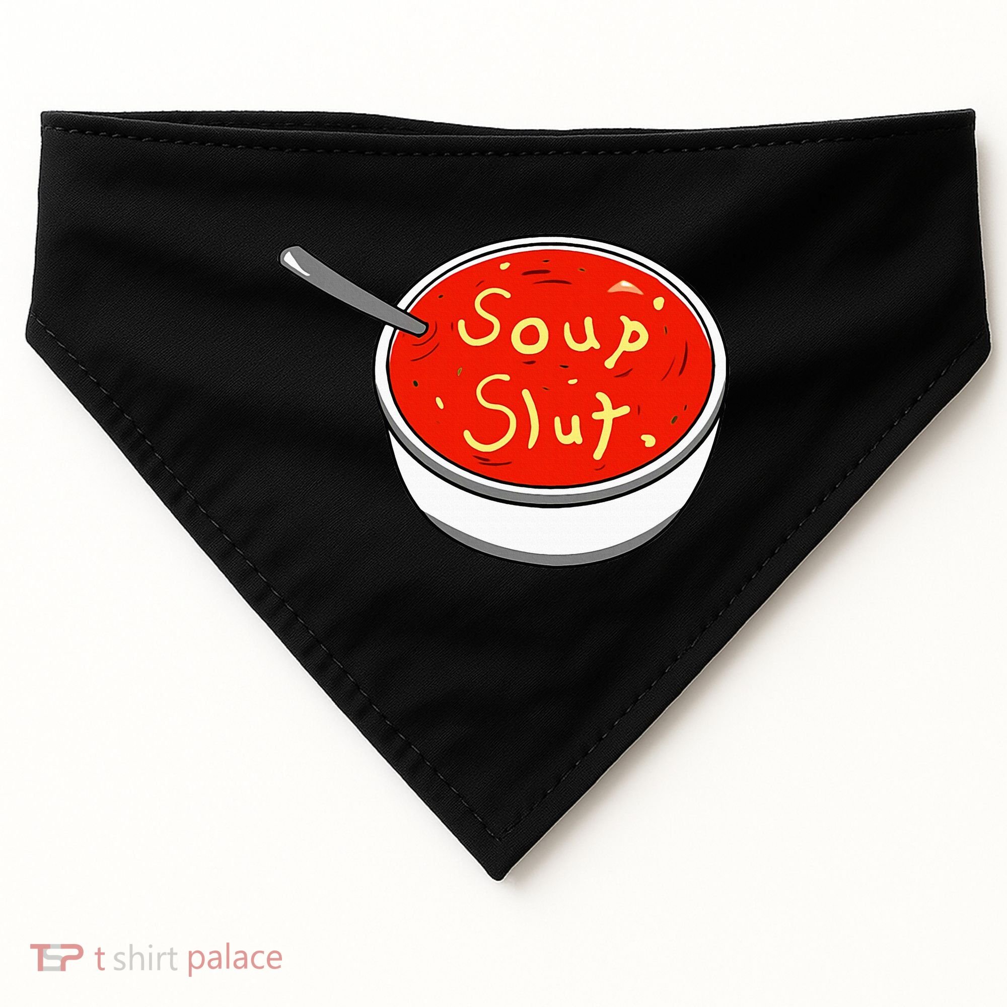 Soup Slut Funny Soup  Saying  USA-Made Doggie Bandana
