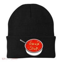 Soup Slut Funny Soup  Saying  Beanie thumb 0