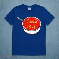 Soup Slut Funny Soup  Saying  T-Shirt thumb 5