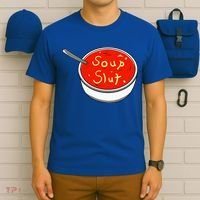 Soup Slut Funny Soup  Saying  T-Shirt thumb 6