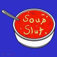 Soup Slut Funny Soup  Saying  Mousepad thumb 1