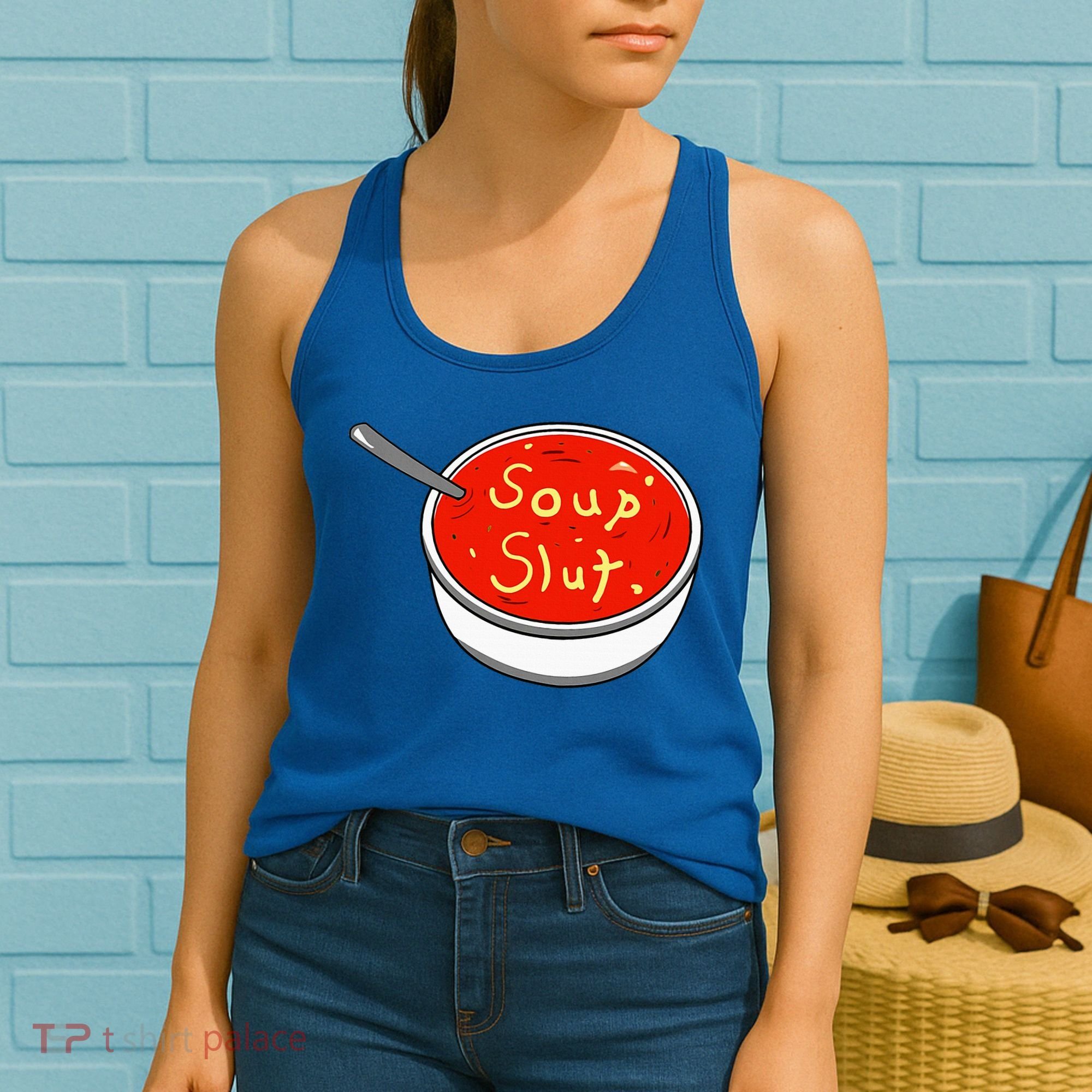Soup Slut Funny Soup  Saying  Women's Tank Top
