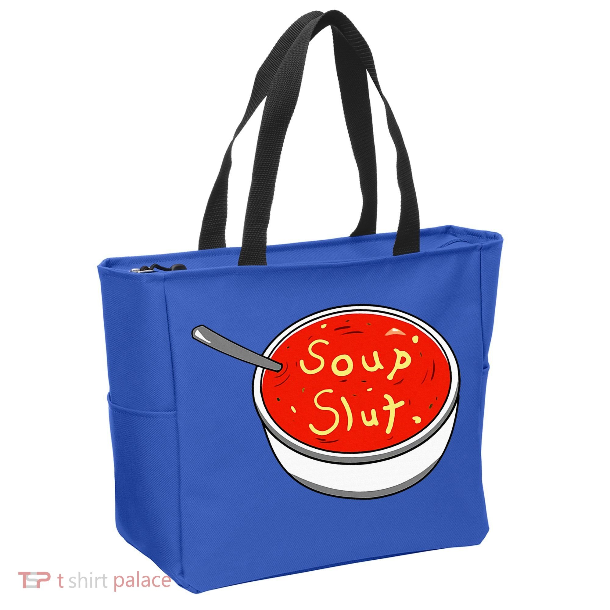 Soup Slut Funny Soup  Saying  Tote Bag