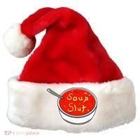 Soup Slut Funny Soup  Saying  Santa Hat thumb 0