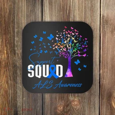 Support Squad For Als Awareness Coaster