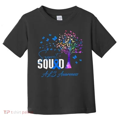 Support Squad For Als Awareness Toddler T-Shirt