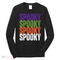 Spooky Spooky Funny Cute Halloween Long Sleeve Shirt thumb 0