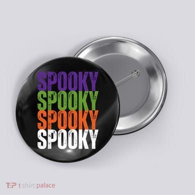 Spooky Spooky Funny Cute Halloween Button