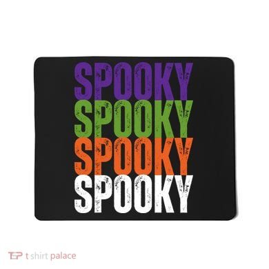 Spooky Spooky Funny Cute Halloween Mousepad