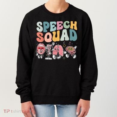 Speech Squad Funny Speech Therapy Speech Pathologist Women's Sweatshirt