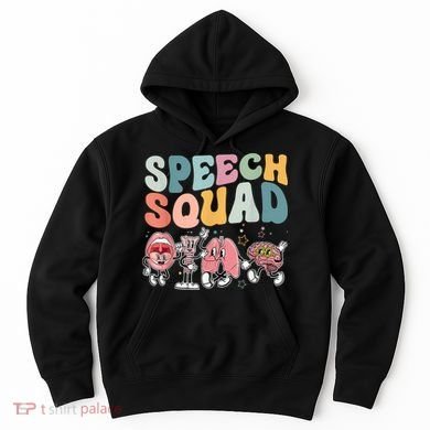 Speech Squad Funny Speech Therapy Speech Pathologist Hoodie