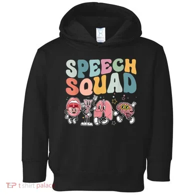 Speech Squad Funny Speech Therapy Speech Pathologist Toddler Hoodie